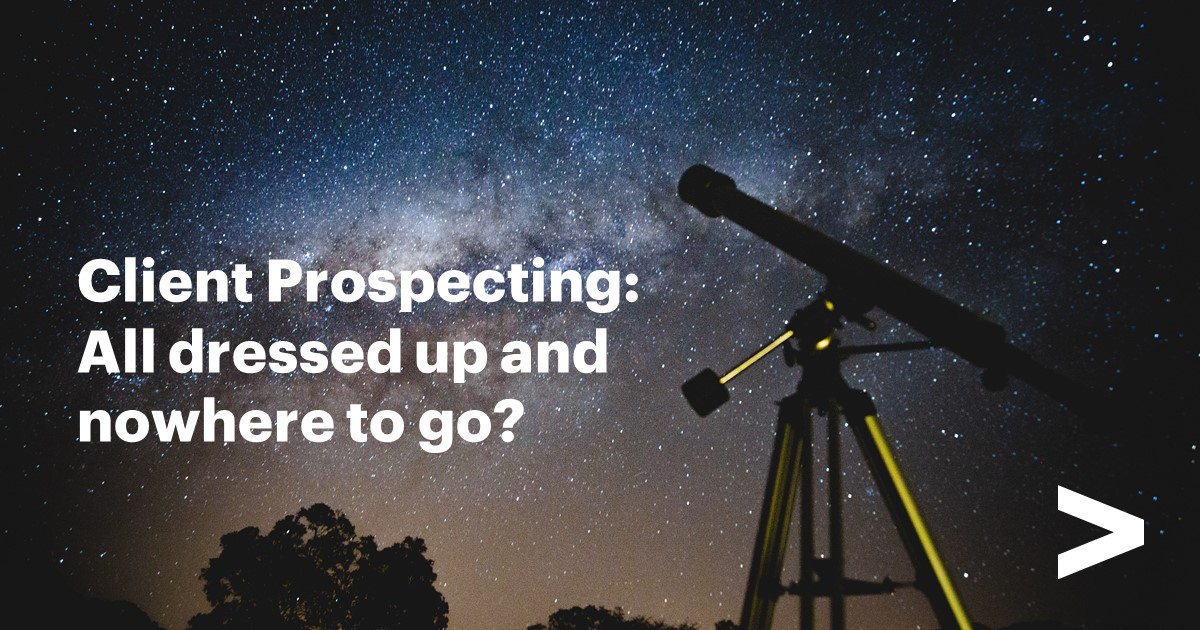 Client prospecting: All dressed up and nowhere to go? | Accenture ...